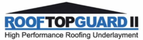 ROOFTOPGUARD II HIGH PERFORMANCE ROOFING UNDERLAYMENT Logo (USPTO, 11/20/2018)