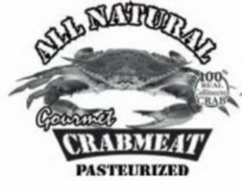 ALL NATURAL 100% REAL CALLINECTES CRAB GOURMET CRABMEAT PASTEURIZED Logo (USPTO, 04/26/2019)