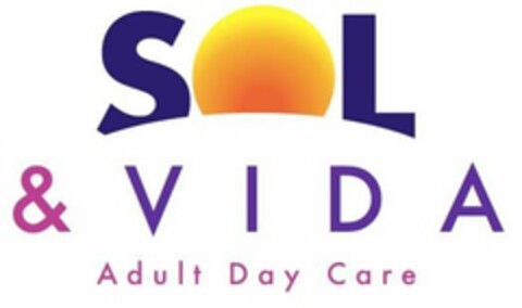 SOL & VIDA ADULT DAY CARE Logo (USPTO, 15.01.2020)