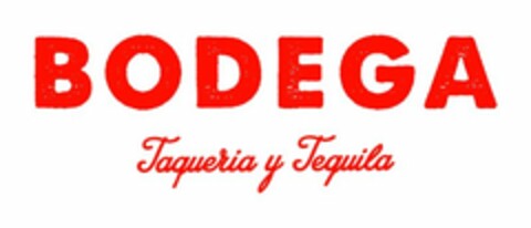 BODEGA TAQUERIA Y TEQUILA Logo (USPTO, 01/13/2015)