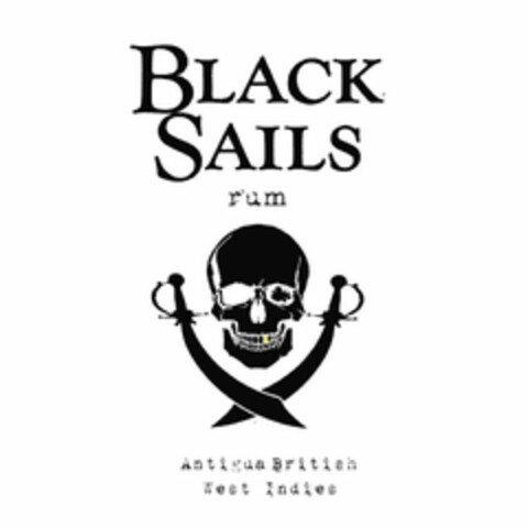 BLACK SAILS RUM ANTIGUA BRITISH WEST INDIES Logo (USPTO, 26.03.2015)