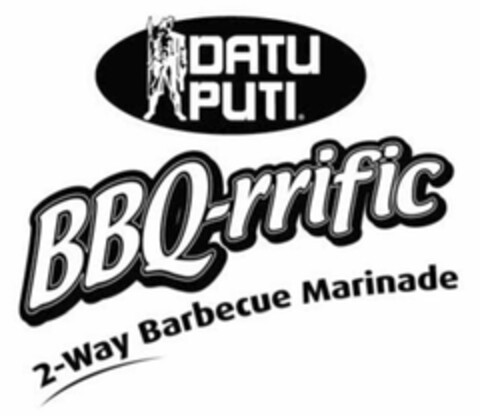 DATU PUTI BBQ-RRIFIC 2-WAY BARBECUE MARINADE Logo (USPTO, 20.12.2018)