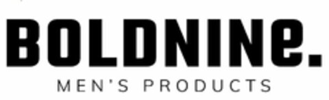 BOLDNINE. MEN'S PRODUCTS Logo (USPTO, 09.07.2019)