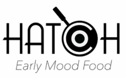 HATCH EARLY MOOD FOOD Logo (USPTO, 03.02.2020)