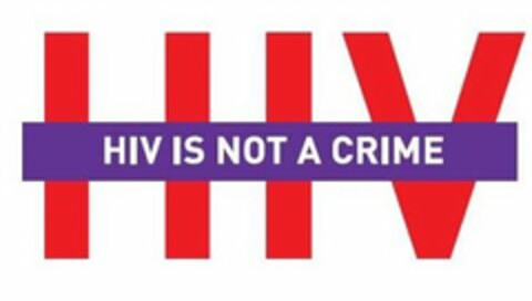 HIV HIV IS NOT A CRIME Logo (USPTO, 15.06.2020)