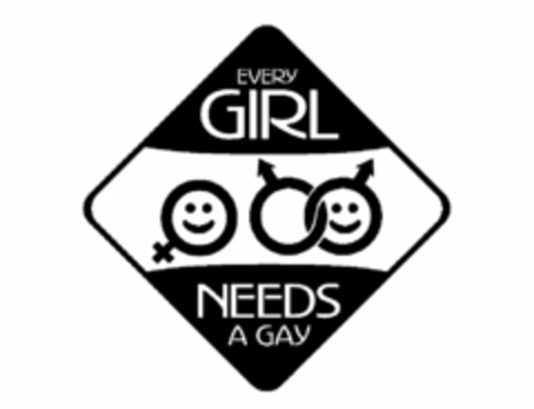 EVERY GIRL NEEDS A GAY Logo (USPTO, 12.02.2010)