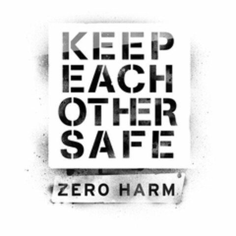 KEEP EACH OTHER SAFE ZERO HARM Logo (USPTO, 01.02.2012)