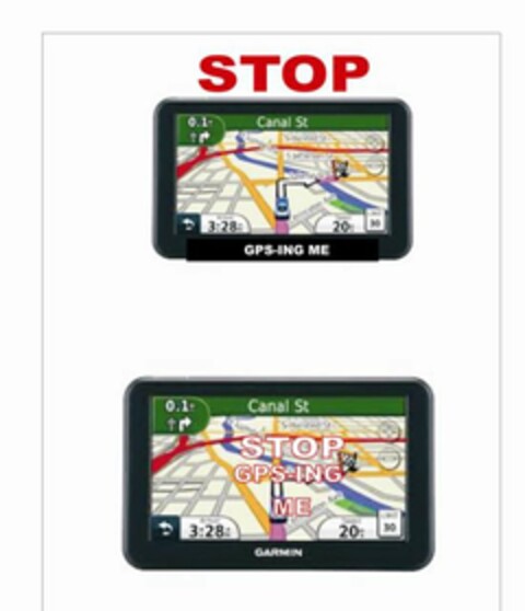 STOP CANAL ST GPS-ING ME STOP CANAL ST GPS-ING ME GARMIN Logo (USPTO, 12.04.2013)