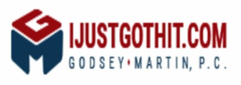 GM IJUSTGOTHIT.COM GODSEY · MARTIN, P.C. Logo (USPTO, 23.04.2018)