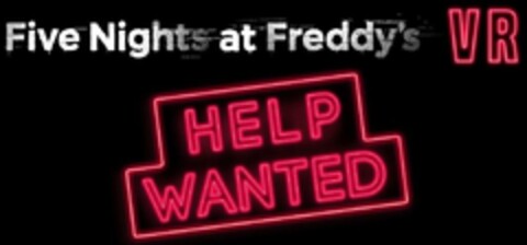 FIVE NIGHTS AT FREDDY'S VR HELP WANTED Logo (USPTO, 22.07.2019)
