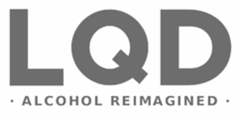 LQD ALCOHOL REIMAGINED Logo (USPTO, 03.09.2019)