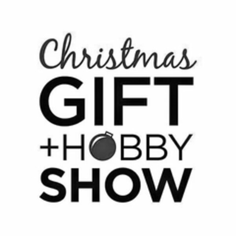 CHRISTMAS GIFT + HOBBY SHOW Logo (USPTO, 05.03.2020)