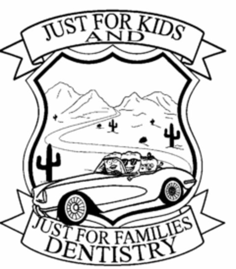 JUST FOR KIDS AND JUST FOR FAMILIES DENTISTRY Logo (USPTO, 12/28/2009)