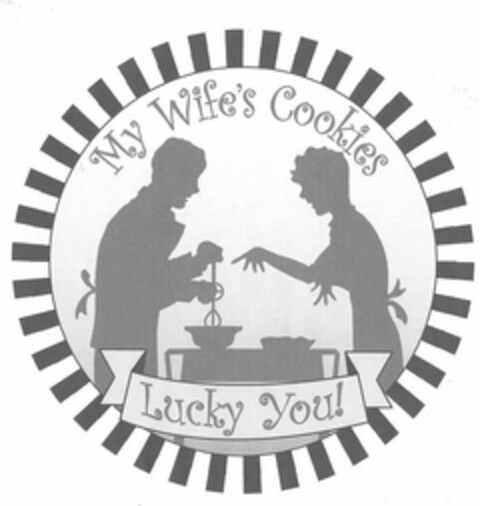 MY WIFE'S COOKIES LUCKY YOU! Logo (USPTO, 20.08.2014)