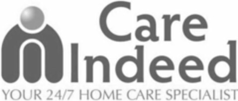 CARE INDEED YOUR 24/7 HOME CARE SPECIALIST Logo (USPTO, 23.10.2014)