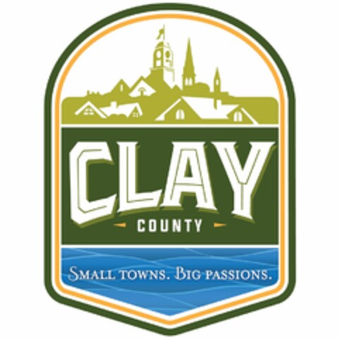 CLAY COUNTY SMALL TOWNS. BIG PASSIONS. Logo (USPTO, 07/26/2017)