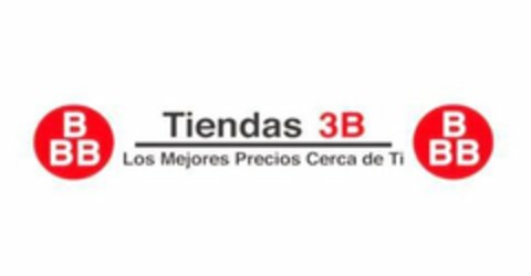 B B B TIENDAS 3B LOS MEJORES PRECIOS CERCA DE TI B B B Logo (USPTO, 04.03.2020)