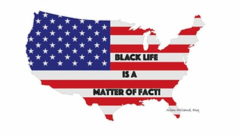 BLACK LIFE IS A MATTER OF FACT! ALLEN HOLLAND, ESQ Logo (USPTO, 08/04/2020)