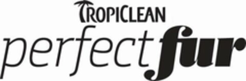 TROPICLEAN PERFECTFUR Logo (USPTO, 14.08.2020)