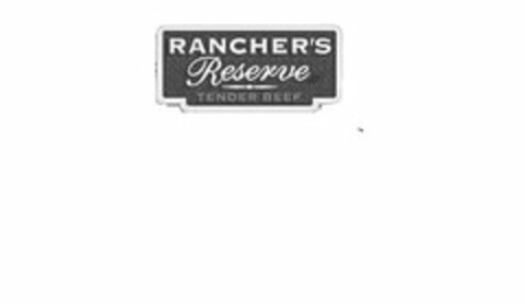 RANCHER'S RESERVE TENDER BEEF Logo (USPTO, 05/06/2009)