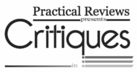 PRACTICAL REVIEWS PRESENTS CRITIQUES IN Logo (USPTO, 31.08.2011)