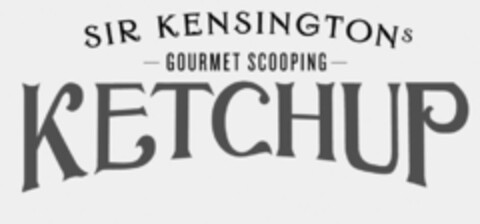 SIR KENSINGTONS GOURMET SCOOPING KETCHUP Logo (USPTO, 02/22/2012)