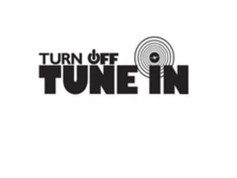 TURN OFF TUNE IN Logo (USPTO, 16.01.2015)