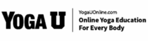 YOGA U | YOGAUONLINE.COM ONLINE YOGA EDUCATION FOR EVERY BODY Logo (USPTO, 25.08.2015)