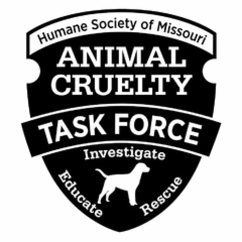 HUMANE SOCIETY OF MISSOURI ANIMAL CRUELTY TASK FORCE INVESTIGATE RESCUE EDUCATE Logo (USPTO, 05.10.2015)