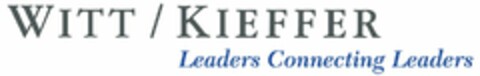 WITT/KIEFFER LEADERS CONNECTING LEADERS Logo (USPTO, 25.03.2016)