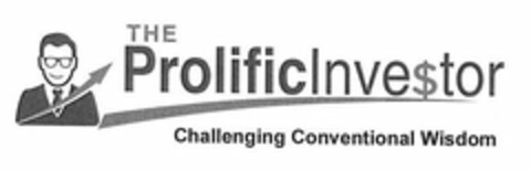 THE PROLIFIC INVESTOR CHALLENGING CONVENTIONAL WISDOM Logo (USPTO, 18.06.2019)