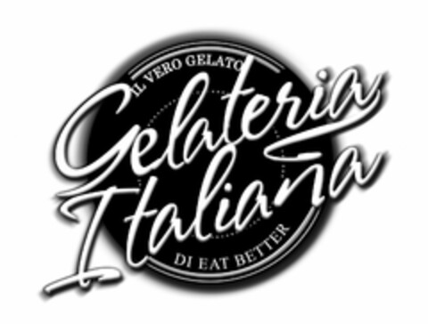 GELATERIA ITALIANA IL VERO GELATO DI EAT BETTER Logo (USPTO, 12.08.2010)
