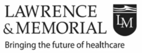 LAWRENCE & MEMORIAL LM BRINGING THE FUTURE OF HEALTHCARE Logo (USPTO, 12.04.2011)