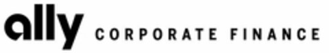 ALLY CORPORATE FINANCE Logo (USPTO, 29.04.2014)