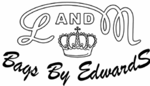 L AND M BAGS BY EDWARDS Logo (USPTO, 09.08.2017)