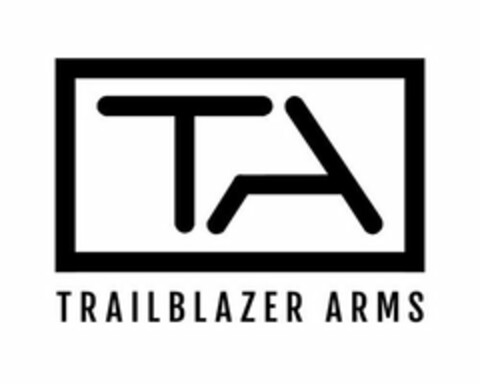 TA TRAILBLAZER ARMS Logo (USPTO, 08.11.2017)