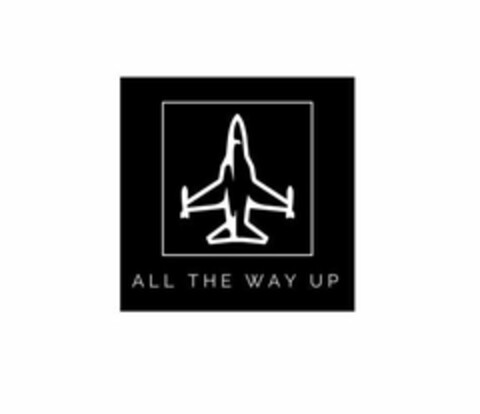 ALL THE WAY UP Logo (USPTO, 23.04.2018)