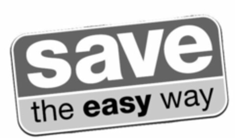 SAVE THE EASY WAY Logo (USPTO, 21.05.2009)