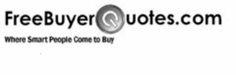 FREEBUYERQUOTES.COM WHERE SMART PEOPLE COME TO BUY Logo (USPTO, 19.11.2010)