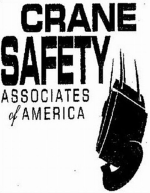 CRANE SAFETY ASSOCIATES OF AMERICA Logo (USPTO, 01.08.2011)