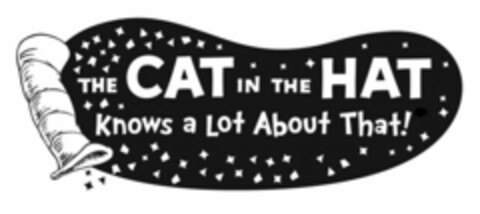 THE CAT IN THE HAT KNOWS A LOT ABOUT THAT! Logo (USPTO, 10.01.2013)