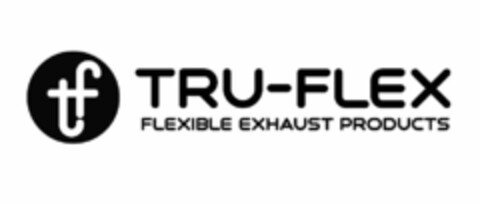 TF TRU-FLEX FLEXIBLE EXHAUST PRODUCTS Logo (USPTO, 04.09.2014)