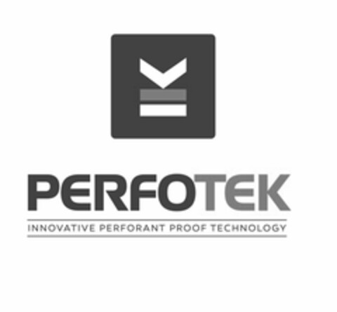 PERFOTEK INNOVATIVE PERFORANT PROOF TECHNOLOGY Logo (USPTO, 07.04.2016)