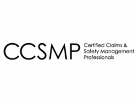 CCSMP CERTIFIED CLAIMS & SAFETY MANAGEMENT PROFESSIONALS Logo (USPTO, 14.06.2016)