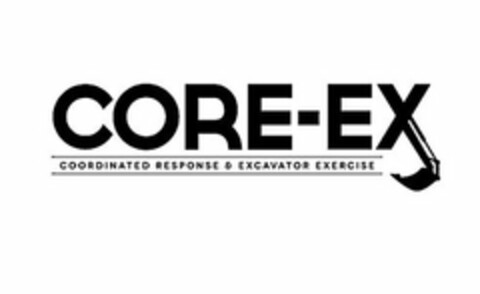 CORE-EX COORDINATED RESPONSE & EXCAVATOR EXERCISE Logo (USPTO, 09.08.2018)