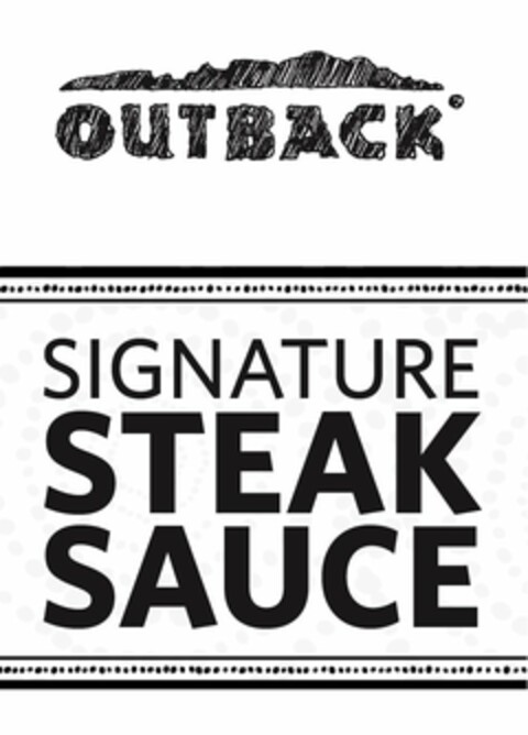 OUTBACK SIGNATURE STEAK SAUCE Logo (USPTO, 15.06.2010)