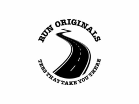 RUN ORIGINALS TEES THAT TAKE YOU THERE Logo (USPTO, 16.09.2012)