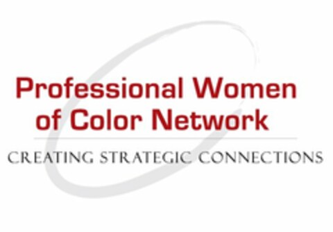 PROFESSIONAL WOMEN OF COLOR NETWORK CREATING STRATEGIC CONNECTIONS Logo (USPTO, 15.05.2013)