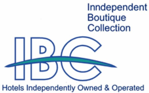 INNDEPENDENT BOUTIQUE COLLECTION IBC HOTELS INDEPENDENTLY OWNED & OPERATED Logo (USPTO, 07/31/2013)