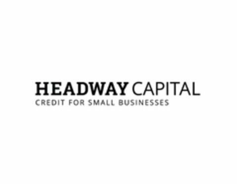 HEADWAY CAPITAL CREDIT FOR SMALL BUSINESSES Logo (USPTO, 09.05.2014)